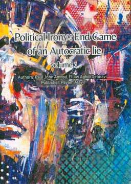 Political irony: end game of an autocratic lie