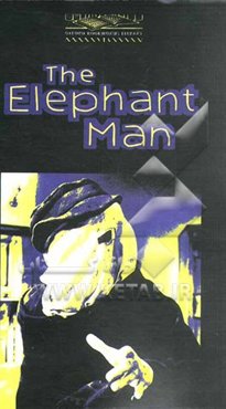 The elephant man