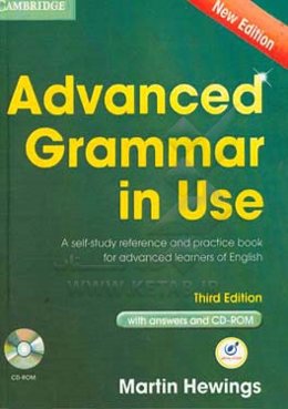 Advanced grammar in use: a self-study reference and practice book for advanced learners of English: with answers
