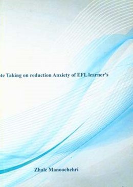 ‏‫‭Note taking on reduction anxiety of EFL learner's