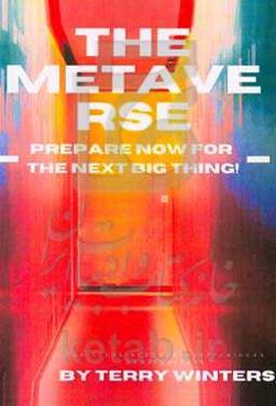 The metaverse preparing for the next big thing