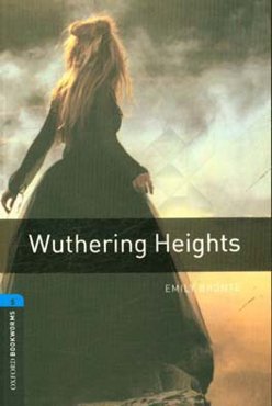 Wuthering heights: stage 5 (1800 headwords)