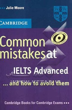 Common mistakes at IELTS advanced ... and how to avoid them