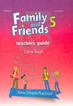Family and friends 5: teacher's guide