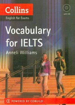 Collins English for exams: vocabulary for IELTS
