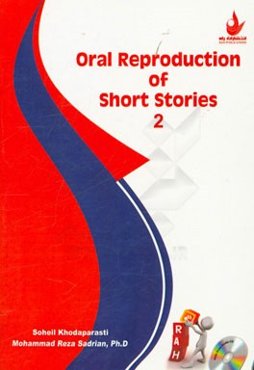 Oral reproduction of short stories