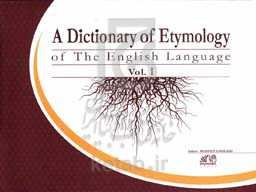 A dictionary of etymology of the English language